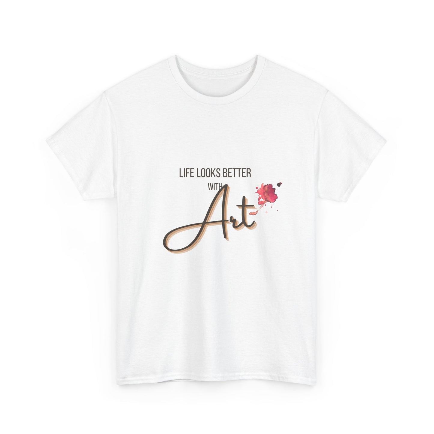 Life Looks Better with Art Unisex Heavy Cotton Tee | Artistic Gift, Creative T-Shirt, Art Lover Apparel, Unique Design, Inspirational Wear